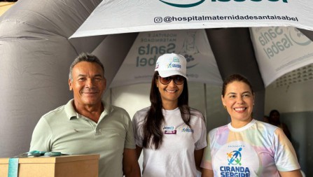 Hospital e Maternidade Santa Isabel participa da 3ª edição do Ciranda Sergipe com atendimentos especializados à população de Brejo Grande